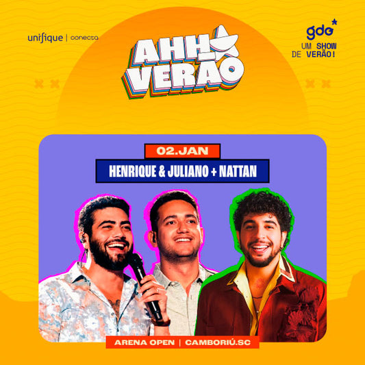 Ahh Verão - Henrique e Juliano + Nattan